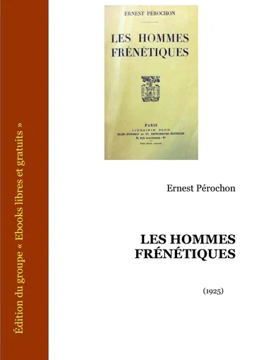 Les Hommes frénétiques d’Ernest Pérochon, couverture du livre