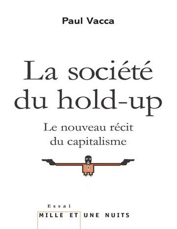 La Société du hold-up de Paul Vacca, couverture du livre