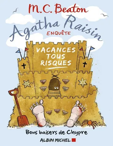 Agatha Raisin - T6 - Vacances tous risques de M. C. Beaton, couverture du livre