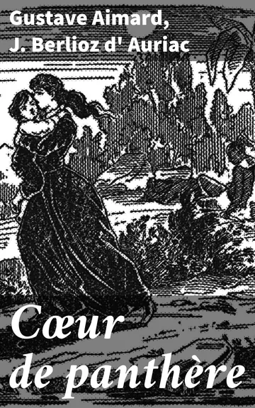 Cœur de panthère de Gustave Aimard, couverture du livre