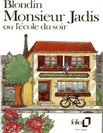 Monsieur Jadis d’Antoine Blondin, couverture du livre