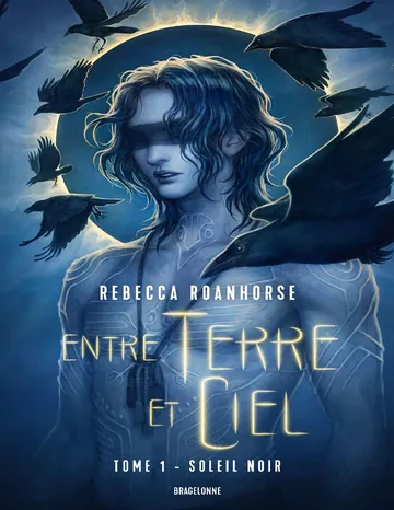 Entre terre et ciel T1 : Soleil noir de Rebecca Roanhorse, couverture du livre