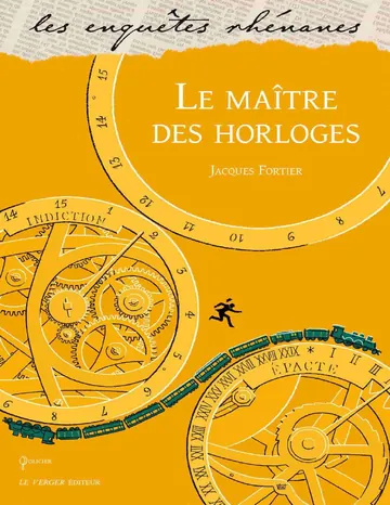 Les enquêtes de Jules Meyer T8 : Le maître des horloges de Jacques Fortier, couverture du livre