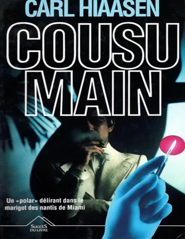 Cousu main de Carl Hiaasen, couverture du livre