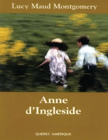 Anne 06 - Anne d'Ingleside de Lucy Maud Montgomery, couverture du livre