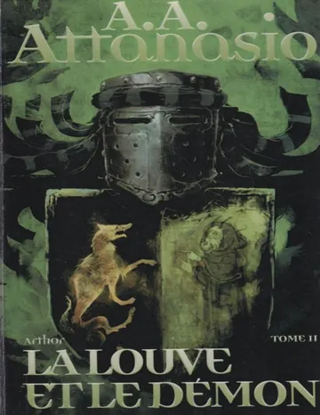 Arthor 02 - La louve et le démon d’A.A Attanasio, couverture du livre