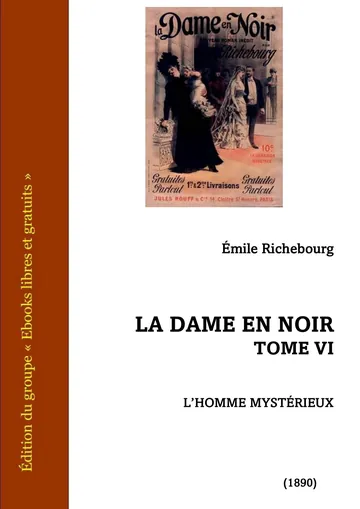 La Dame en noir - Tome VI d’Émile Richebourg, couverture du livre