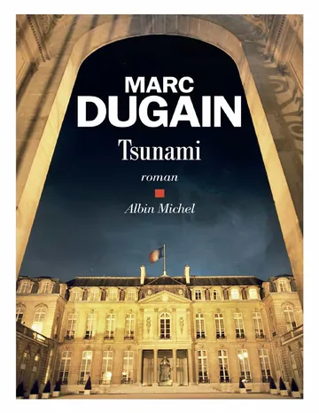 2023 - Tsunami de Marc Dugain, couverture du livre