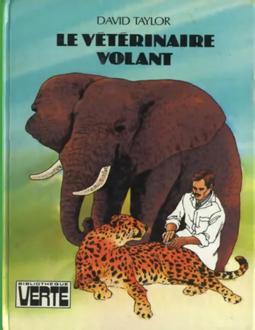 Le vétérinaire volant de David Taylor, couverture du livre