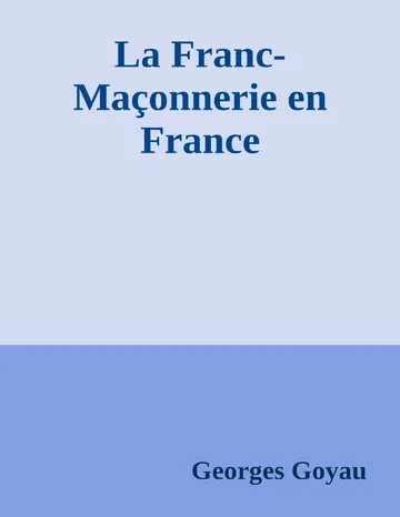 La Franc-Maçonnerie en France de Georges Goyau, couverture du livre