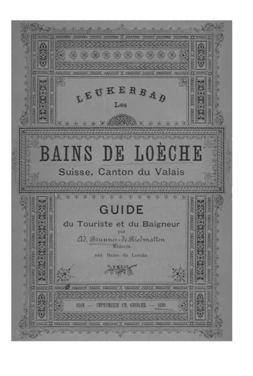 Les Bains de Loèche, Suisse, Canton du Valais d’Adolf Brunner-de Riedmatten, couverture du livre