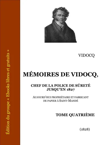 Mémoires DE Vidocq - Tome IV de VIDOCQ, couverture du livre