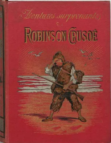 Aventures surprenantes de Robinson Crusoé de Daniel Defoe, couverture du livre