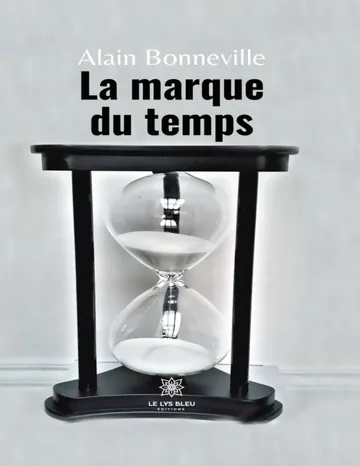La marque du temps d’Alain Bonneville, couverture du livre