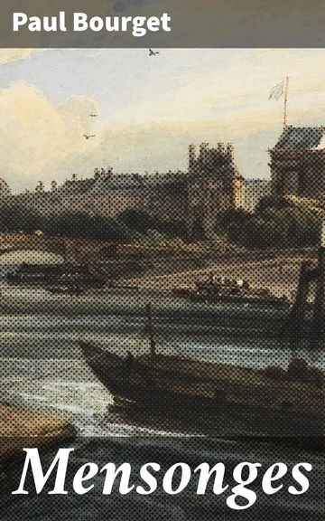 Mensonges de Paul Bourget, couverture du livre