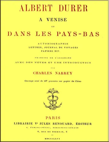 Albert Durer a Venise et dans les Pays-Bas / autobiographie, lettres, journal de voyages, papiers divers d’Albrecht Dürer, couverture du livre