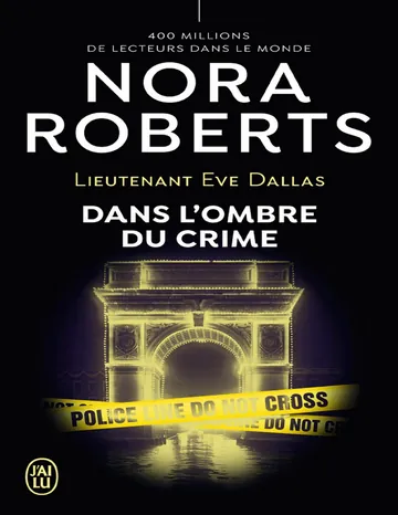 Dans l'ombre du crime de Nora Roberts, couverture du livre