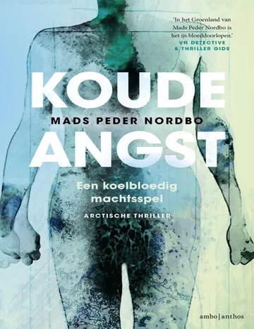 Koude angst de Mads Peder Nordbo, couverture du livre