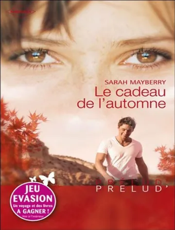 Le cadeau de l'automne de Sarah Mayberry, couverture du livre