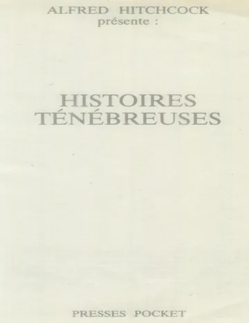 Histoires tenebreuses d’HITCHCOCK Alfred, couverture du livre