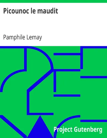 Picounoc le maudit de Pamphile Lemay, couverture du livre