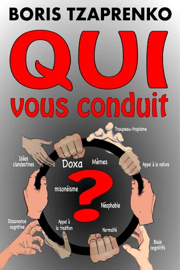 Qui vous conduit de Boris TZAPRENKO, couverture du livre