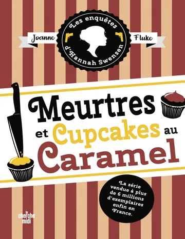 Meurtres et cupcakes au caramel de Joanne Fluke, couverture du livre
