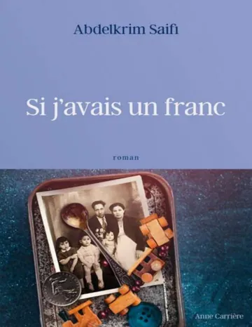 Si j'avais un franc d’Abdelkrim Saifi, couverture du livre
