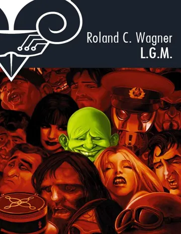 L. G. M. de Roland C Wagner, couverture du livre