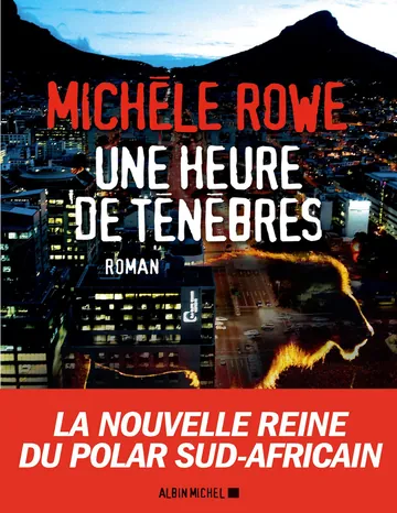 Une heure de ténèbres de Michèle Rowe, couverture du livre