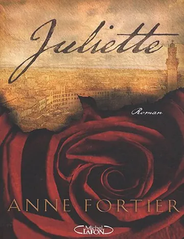 Juliette de Fortier Anne, couverture du livre