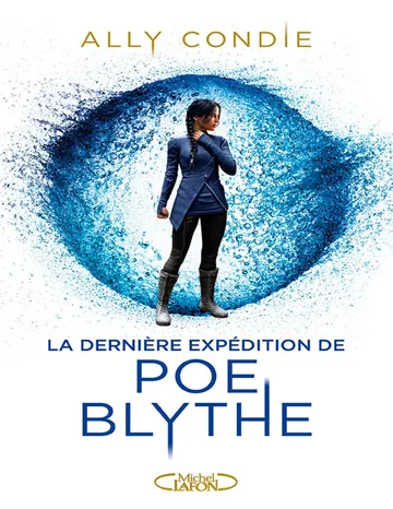 La dernière expédition de Poe Blythe d’Ally Condie, couverture du livre