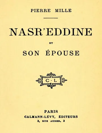 Nasr'Eddine et son épouse de Pierre Mille, couverture du livre