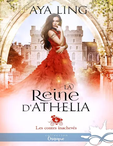 La reine d'Athelia d’Aya Ling, couverture du livre