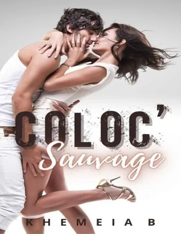Coloc' Sauvage (French Edition) de Khéméia b, couverture du livre