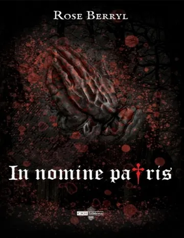 In nomine patris (French Edition) de Rose Berryl, couverture du livre
