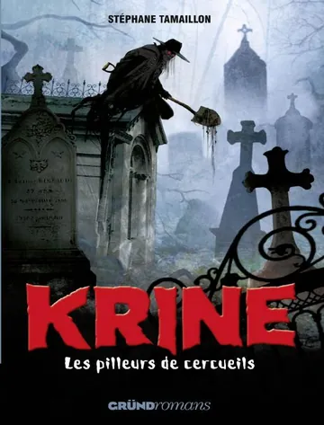 Les Enquêtes D’hector Krine de Tamaillon Stéphane, couverture du livre