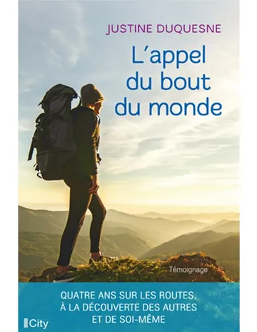 L'appel du bout du monde de Duquesne Justine, couverture du livre