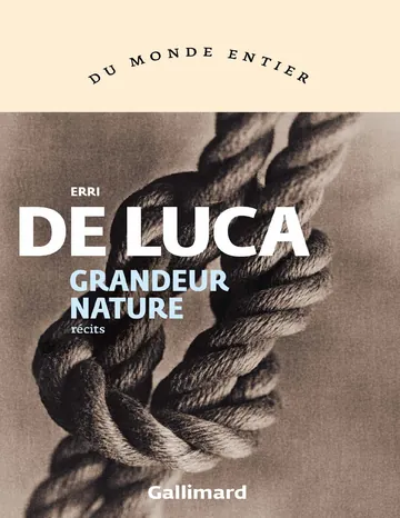 Grandeur nature d’Erri De Luca, couverture du livre