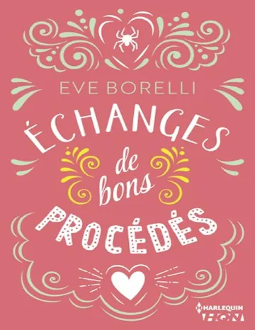 Echanges de bons procédés d’Eve Borelli, couverture du livre