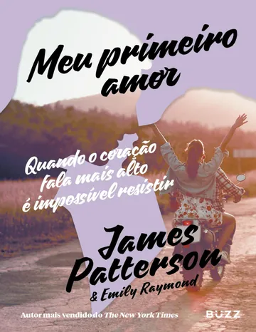 Meu primeiro amor de James Patterson, couverture du livre