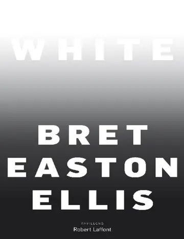 White de Bret Easton Ellis, couverture du livre