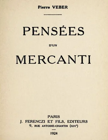 Pensées d'un mercanti de Pierre Veber, couverture du livre