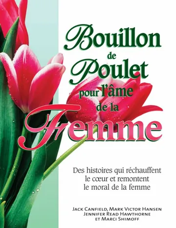 Bouillon de poulet pour l'âme la femme de Jack Canfield, couverture du livre