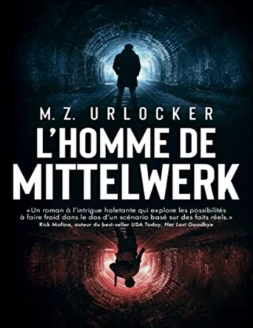 L'homme de Mittelwerk de M.Z. Urlocker, couverture du livre