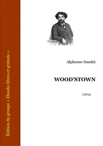 Wood’stown d’Alphonse Daudet, couverture du livre