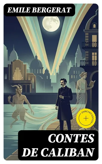 Contes de Caliban d’Emile Bergerat, couverture du livre