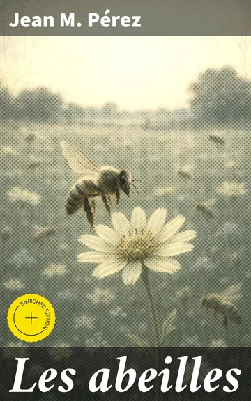 Les abeilles de Jean M. Pérez, couverture du livre