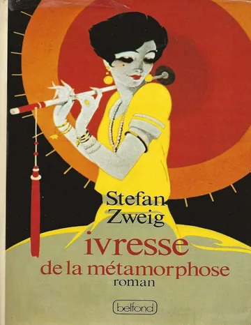 Ivresse de la métamorphose de Stefan Zweig, couverture du livre