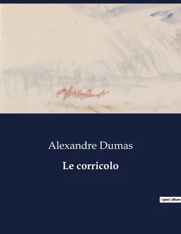 Le corricolo d’Alexandre Dumas, couverture du livre
